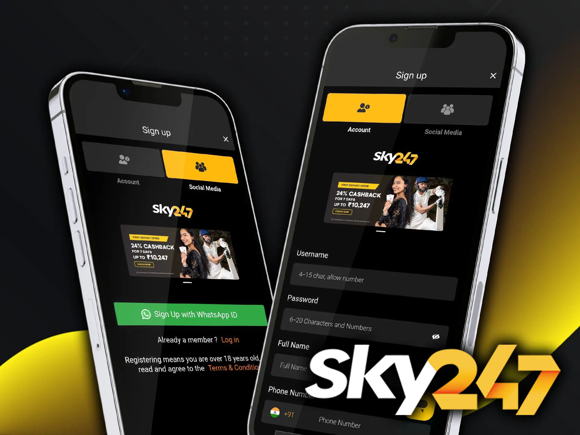 Registering for the Sky247 app is very easy and won't take you long.