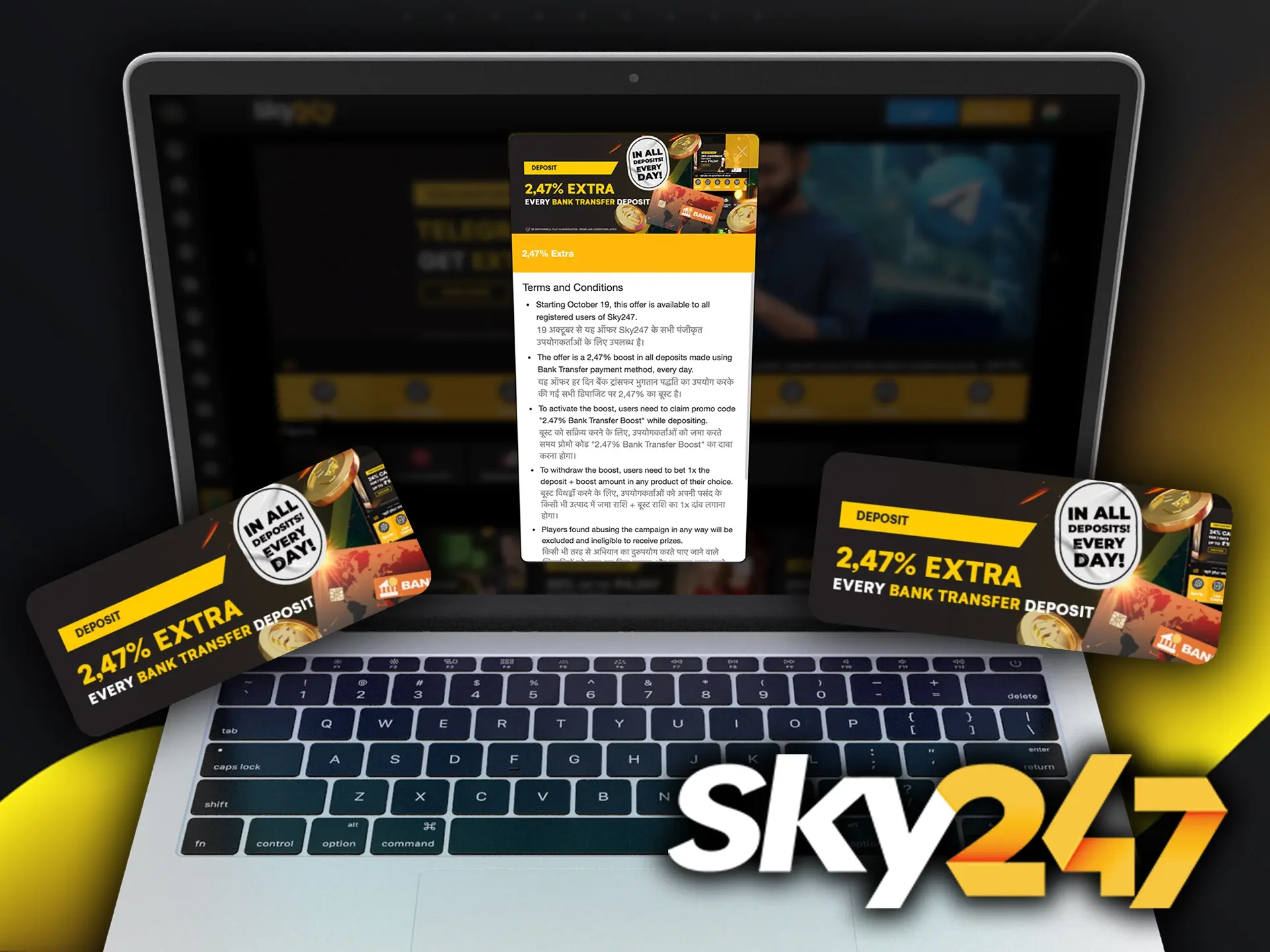 Use a bank transfer to deposit at Sky247 Casino and get an extra bonus.