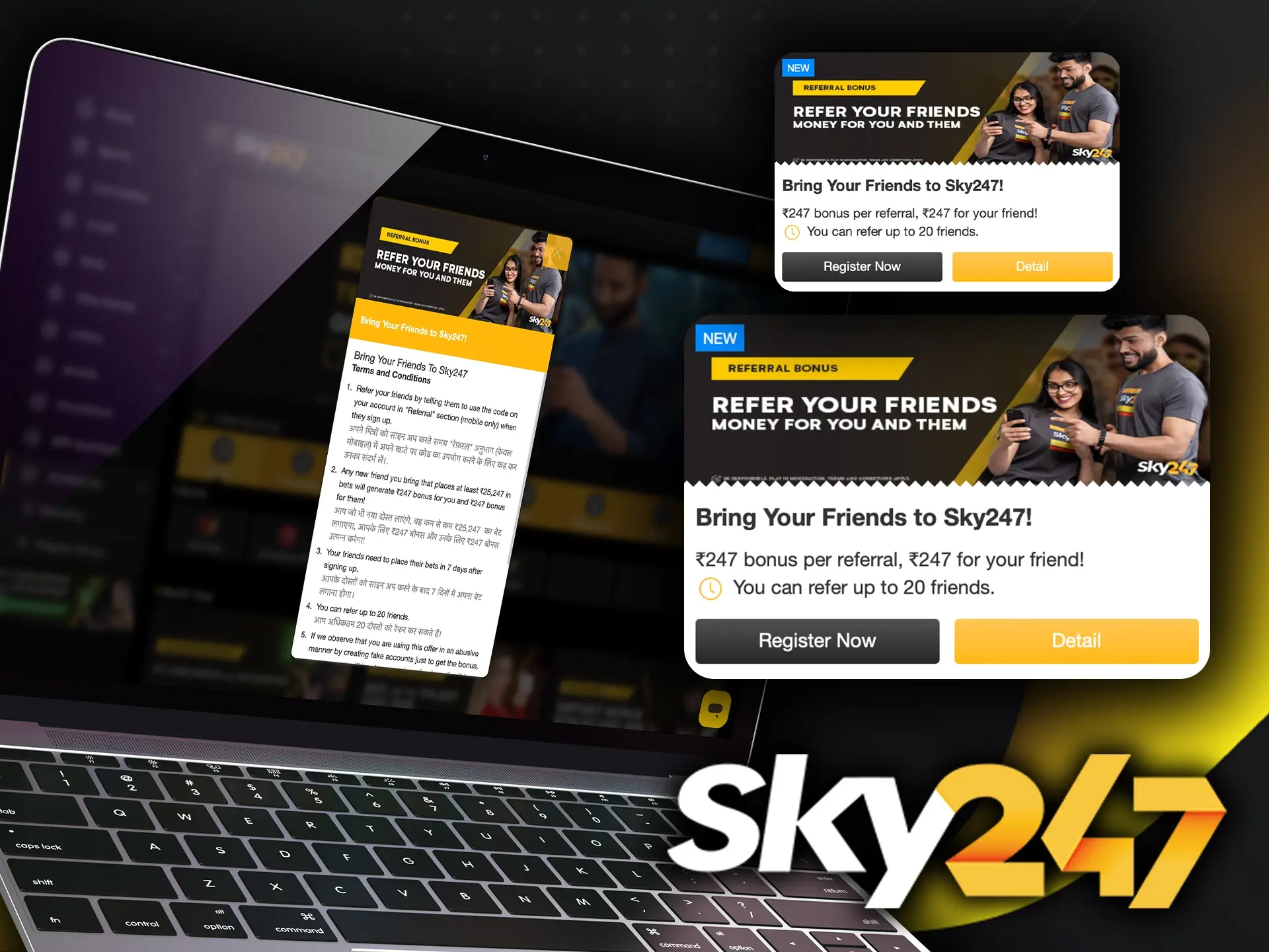 Enjoy playing and betting at Sky247 with your friends and get great bonuses for doing so.