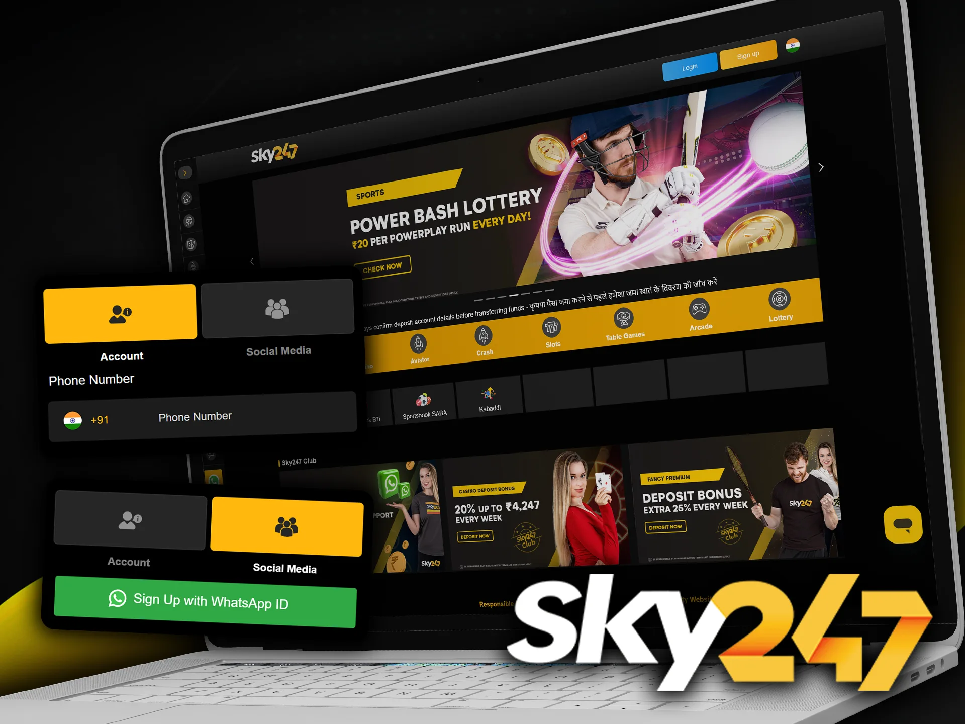 You can sign up for Sky247 in a number of ways.